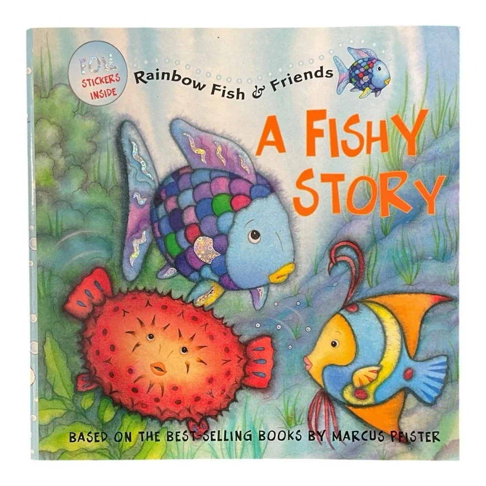 A Fishy Story‎ Rainbow Fish & Friends Book